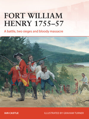 cover image of Fort William Henry 1755&#8211;57